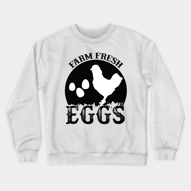 Farm Fresh Eggs T Shirt For Women Men Crewneck Sweatshirt by Pretr=ty